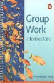 Group Work Intermediate 