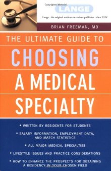 The Ultimate Guide To Choosing a Medical Specialty  