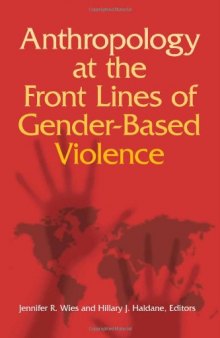 Anthropology at the Front Lines of Gender-Based Violence