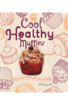 Cool Healthy Muffins. Fun & Easy Baking Recipes for Kids!