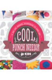 Cool Punch Needle for Kids. A Fun and Creative Introduction to Fiber Art