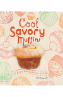 Cool Savory Muffins. Fun & Easy Baking Recipes for Kids!