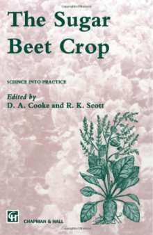 The Sugar Beet Crop  Science into Practice