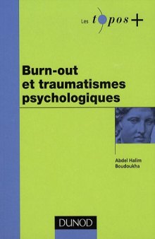 Burn-out et traumatisme psychologiques