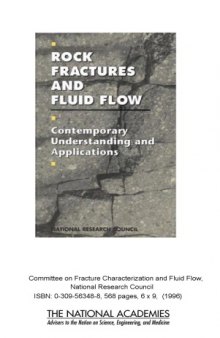 Rock Fractures and Fluid Flow - Contemp. Understanding and Applns
