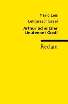 Lektureschlussel: Arthur Schnitzler - Lieutenant Gustl