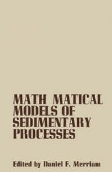 Mathematical Models of Sedimentary Processes: An International Symposium