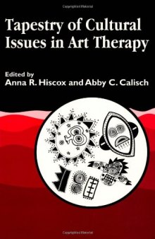 Tapestry of cultural issues in art therapy
