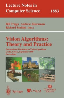 Vision Algorithms: Theory and Practice: International Workshop on Vision Algorithms Corfu, Greece, September 21–22, 1999 Proceedings