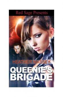 Queenie's Brigade