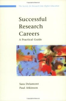Successful Research Careers: A Practical Guide