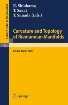 Curvature and Topology of Riemannian Manifolds. Proc. Taniguchi Symposium, Katata, 1985