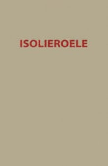 Isolieroele: Theoretische und praktische Fragen