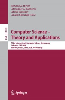 Computer Science – Theory and Applications: Third International Computer Science Symposium in Russia, CSR 2008 Moscow, Russia, June 7-12, 2008 Proceedings