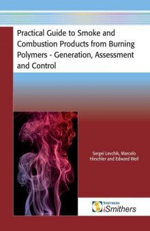 Practical Guide to Smoke and Combustion Products from Burning Polymers