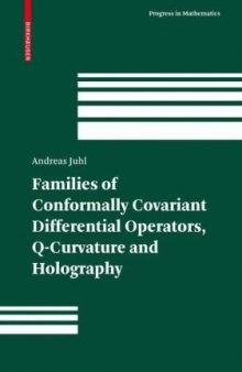 Families of Conformally Covariant Differential Operators, Q-Curvature and Holography
