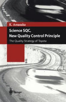 Science SQC, New Quality Control Principle: The Quality Strategy of Toyota