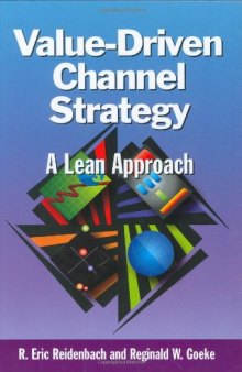 Value-driven channel strategy : extending the lean approach