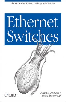 Ethernet switches: An introduction to network design with switches