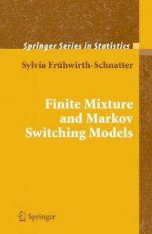 Finite Mixture and Markov Switching Models (Springer Series in Statistics)