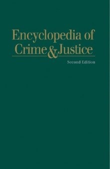 Encyclopedia of Crime & Justice   Edition 2