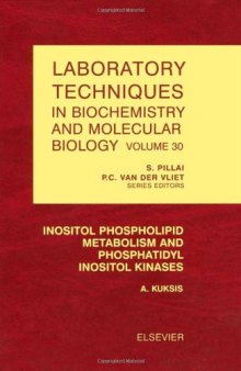 Inositol Phospholipid Metabolism and Phosphatidyl Inositol Kinases