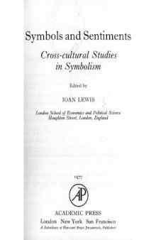 Symbols and Sentiments: Cross-cultural Studies in Symbolism