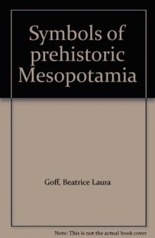 Symbols of prehistoric Mesopotamia