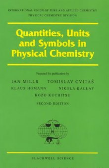 Quantities, Units, and Symbols in Physical Chemistry, 2nd Edition    