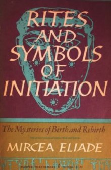 Rites and Symbols of Initiation