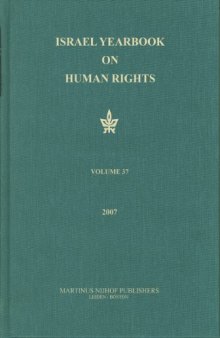 Israel Yearbook on Human Rights (Volume 37: 2007)