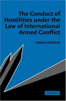 The Conduct of Hostilities under the Law of International Armed Conflict