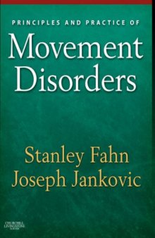 Principles and Practice of Movement Disorders