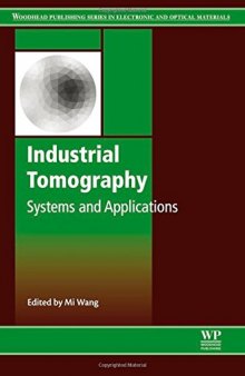 Industrial Tomography: Systems and Applications