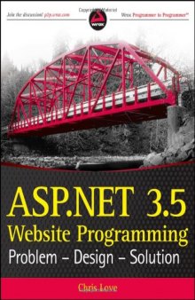 ASP.NET 3.5 Website Programming: Problem - Design - Solution (Wrox Programmer to Programmer)