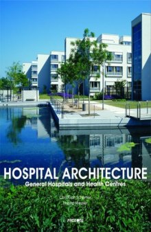 New Hospital Buildings in Germany: General Hospitals And Health Centres