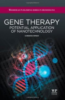Gene therapy: Potential applications of nanotechnology