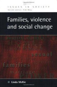 Families, Violence and Social Change (Issues in Society)