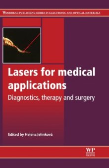 Lasers for medical applications: Diagnostics, therapy and surgery