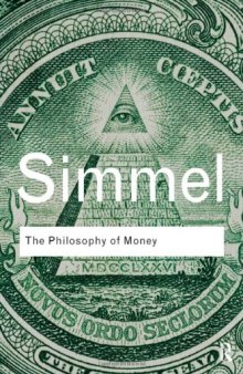 The Philosophy of Money (Routledge Classics)  