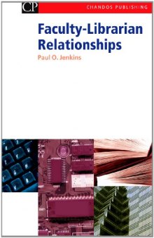 Faculty–Librarian Relationships