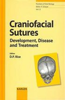 Craniofacial sutures : development, disease and treatment