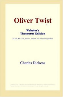 Oliver Twist (Webster's Thesaurus Edition)