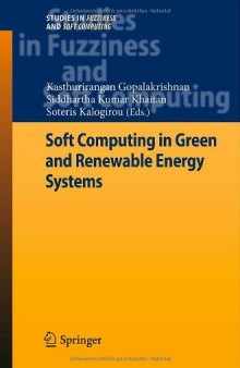 Soft Computing in Green and Renewable Energy Systems 