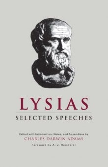 Lysias ; selected speeches XII, XVi, XIX, XXII, XXIV, XXV, XXXII, XXXIV