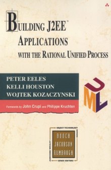 Building J2EE™ Applications with the Rational Unified Process  