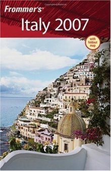 Frommer's Italy 2007 (Frommer's Complete)