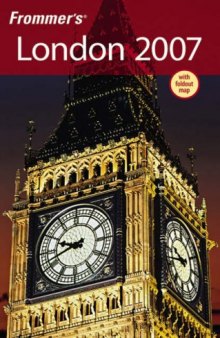 Frommer's London 2007 (Frommer's Complete)