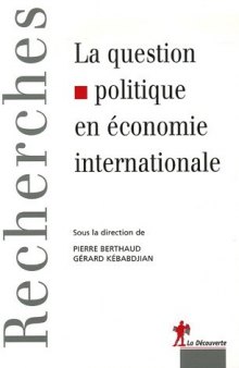 La question politique en économie internationale