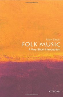 Folk Music: A Very Short Introduction (Very Short Introductions)  